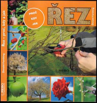 Řez - proč, kdy a jak