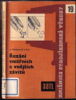 Řezání vnitřních a vnějších závitů