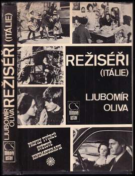 Ljubomír Oliva: Režiséři (Itálie)