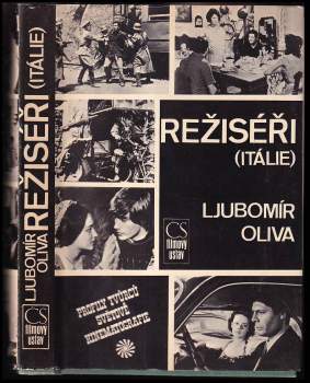 Ljubomír Oliva: Režiséři (Itálie)