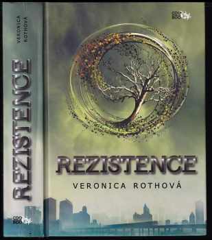 Veronica Roth: Rezistence
