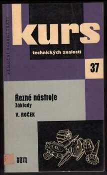 Vladimír Roček: Řezné nástroje v automatizované výrobě