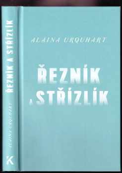 Alaina Urquhart: Řezník a střízlík