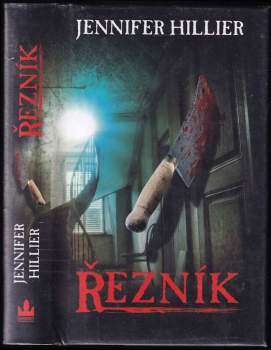 Jennifer Hillier: Řezník