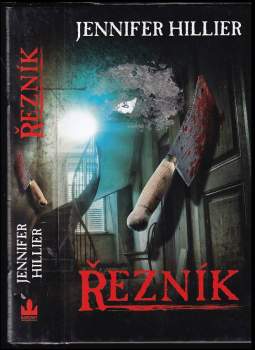 Jennifer Hillier: Řezník