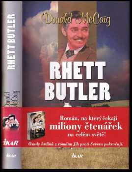 Donald McCaig: Rhett Butler
