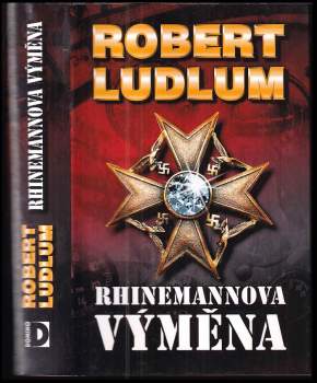 Robert Ludlum: Rhinemannova výměna
