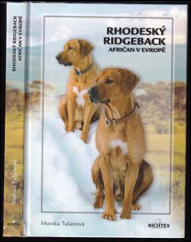 Rhodeský ridgeback : Afričan v Evropě