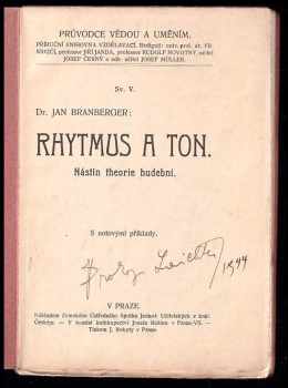 Jan Branberger: Rhytmus a ton