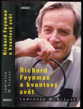 Richard Feynman a kvantový svět