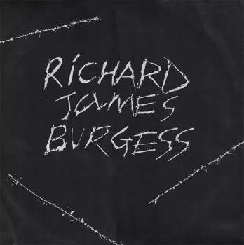 Richard James Burgess: Richard James Burgess