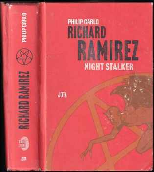 Richard Ramirez : night stalker - Philip Carlo (2022, Jota) - ID: 598491