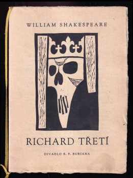 William Shakespeare: Richard Třetí - GRAFIKA BOHUSLAV MIKEŠ