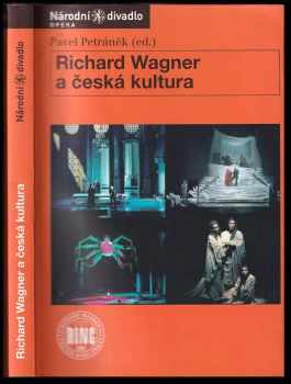 Richard Wagner a česká kultura