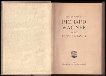 Jan Krejčí: Richard Wagner jako filosof a básník