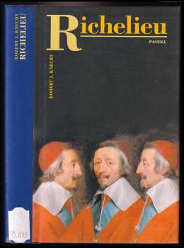 Robert Jean Knecht: Richelieu