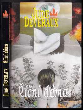 Říční dáma - Jude Deveraux (1993, Baronet) - ID: 778853