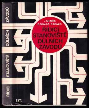 Bohumil Skalka: Řídicí stanoviště důlních závodů