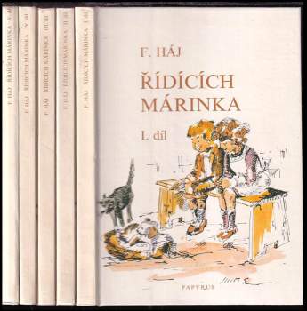Felix Háj: Řídících Márinka I - V