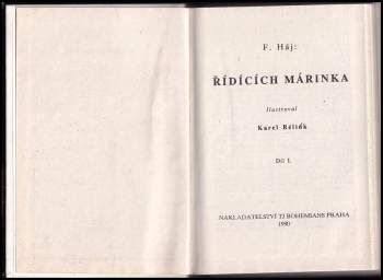 Felix Háj: Řídících Márinka