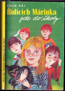Řídících Márinka jde do školy