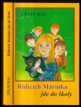 Řídících Márinka jde do školy