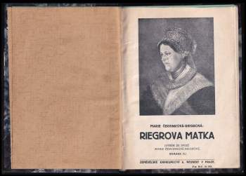 Marie Červinková-Riegrová: Riegrova matka