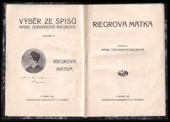 Marie Červinková-Riegrová: Riegrova matka