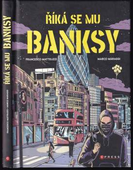 Francesco Matteuzzi: Říká se mu Banksy