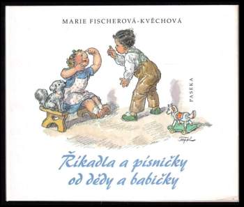 Říkadla a písničky od dědy a babičky
