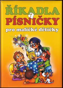 Říkadla a písničky pro maličké dětičky