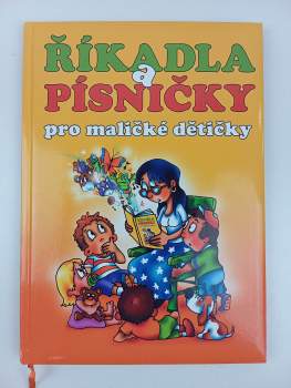 Říkadla a písničky pro maličké dětičky