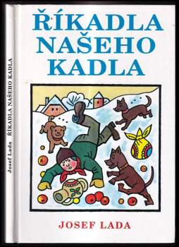 Josef Lada: Říkadla našeho Kadla