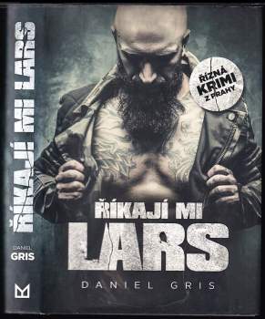 Daniel Gris: Říkají mi Lars