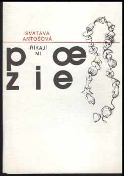 Říkají mi poezie