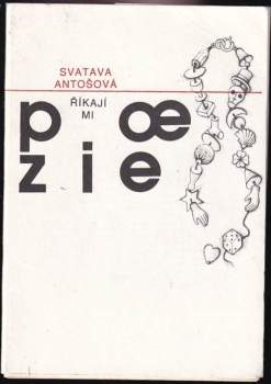 Říkají mi poezie