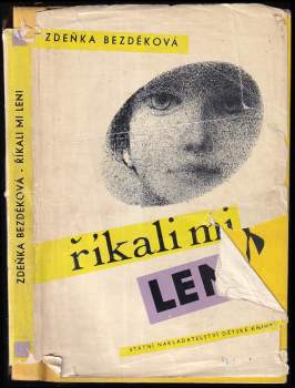 Zdeňka Bezděková: Říkali mi Leni