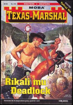 William Scott: Říkali mu Deadlock