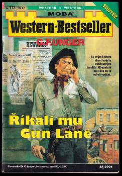 Říkali mu Gun Lane