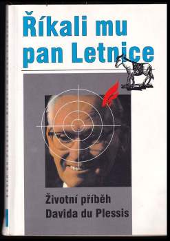 Říkali mu pan Letnice