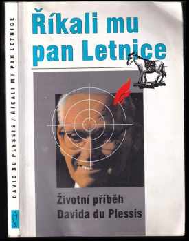 Bob Slosser: Říkali mu pan Letnice