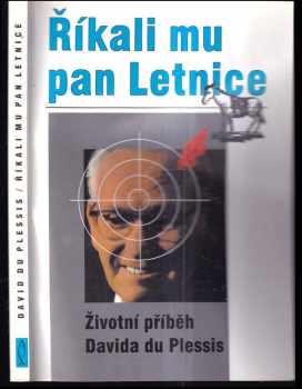 Bob Slosser: Říkali mu pan Letnice