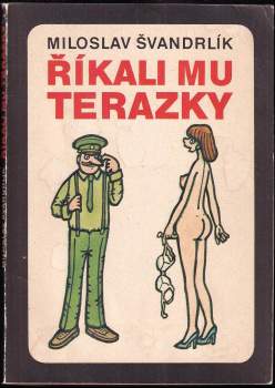 Říkali mu Terazky, aneb, Šest půllitrů u Jelínků