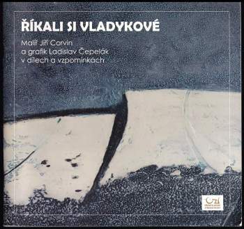 Říkali si vladykové