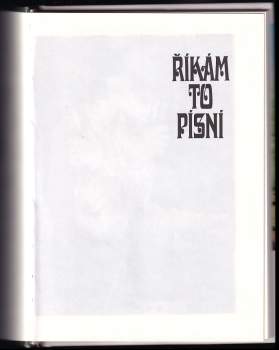 Karel Gott: Říkám to písní