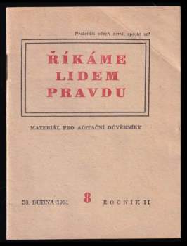 Říkáme lidem pravdu