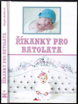 Magda Mašková: Říkanky pro batolata