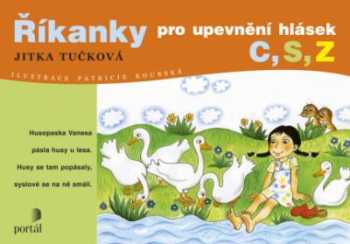 Říkanky pro upevnění hlásek c, s, z