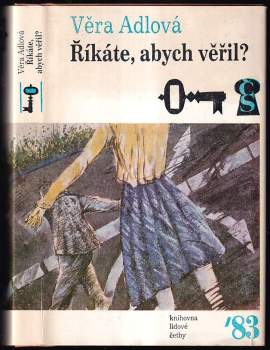 Říkáte, abych věřil?