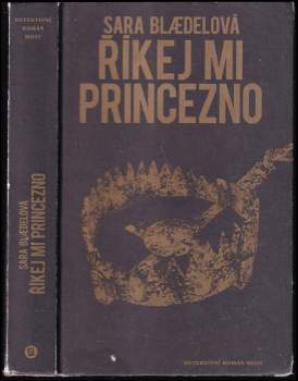 Sara Blædel: Říkej mi princezno